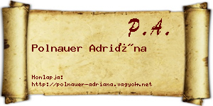 Polnauer Adriána névjegykártya